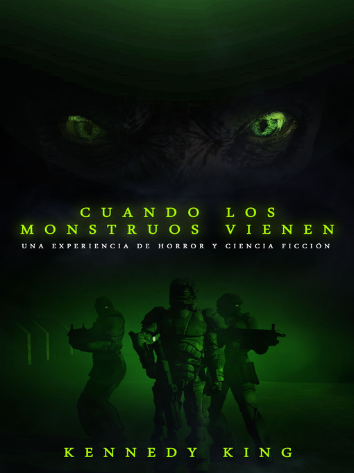 Title details for Cuando los monstruos vienen by Kennedy King - Available